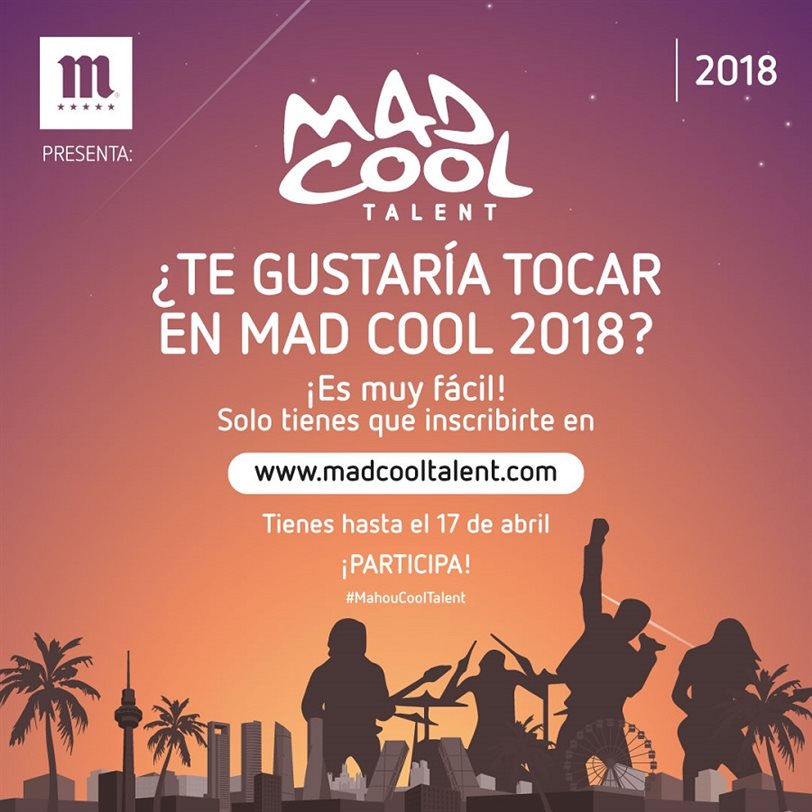 Mad Cool Talent 2018