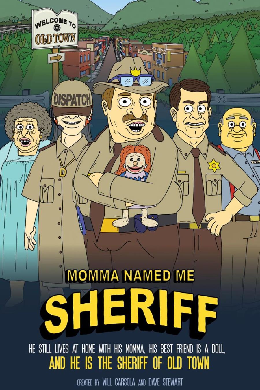 MOMMA NAMED ME SHERIFF (T1)(1). MOMMA NAMED ME SHERIFF (T1)