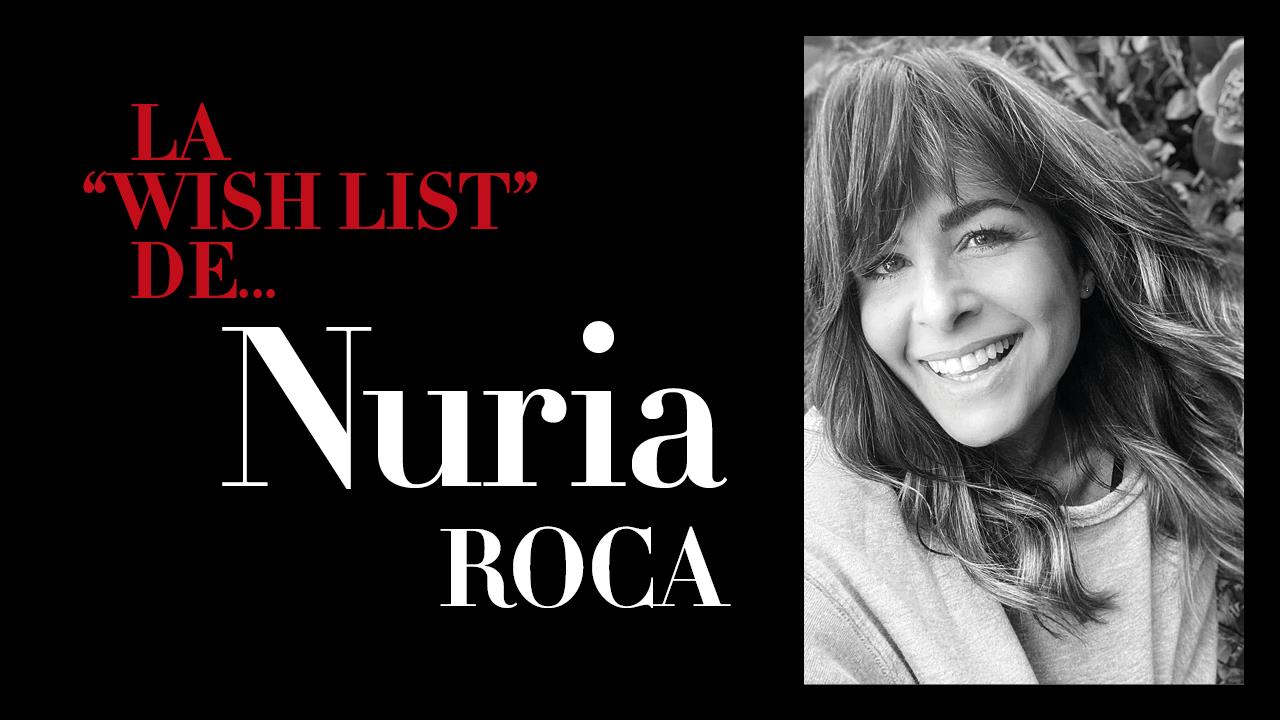Los favoritos de Nuria Roca