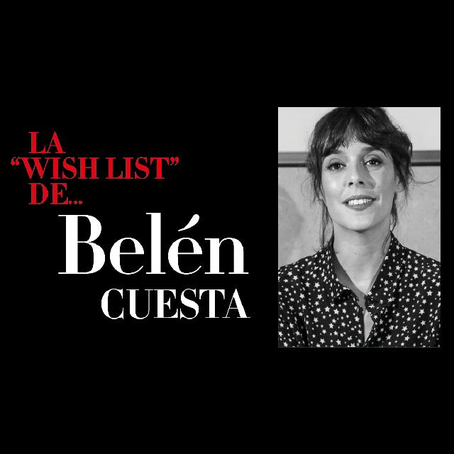 Los 5 productos favoritos de la actriz Belén Cuesta